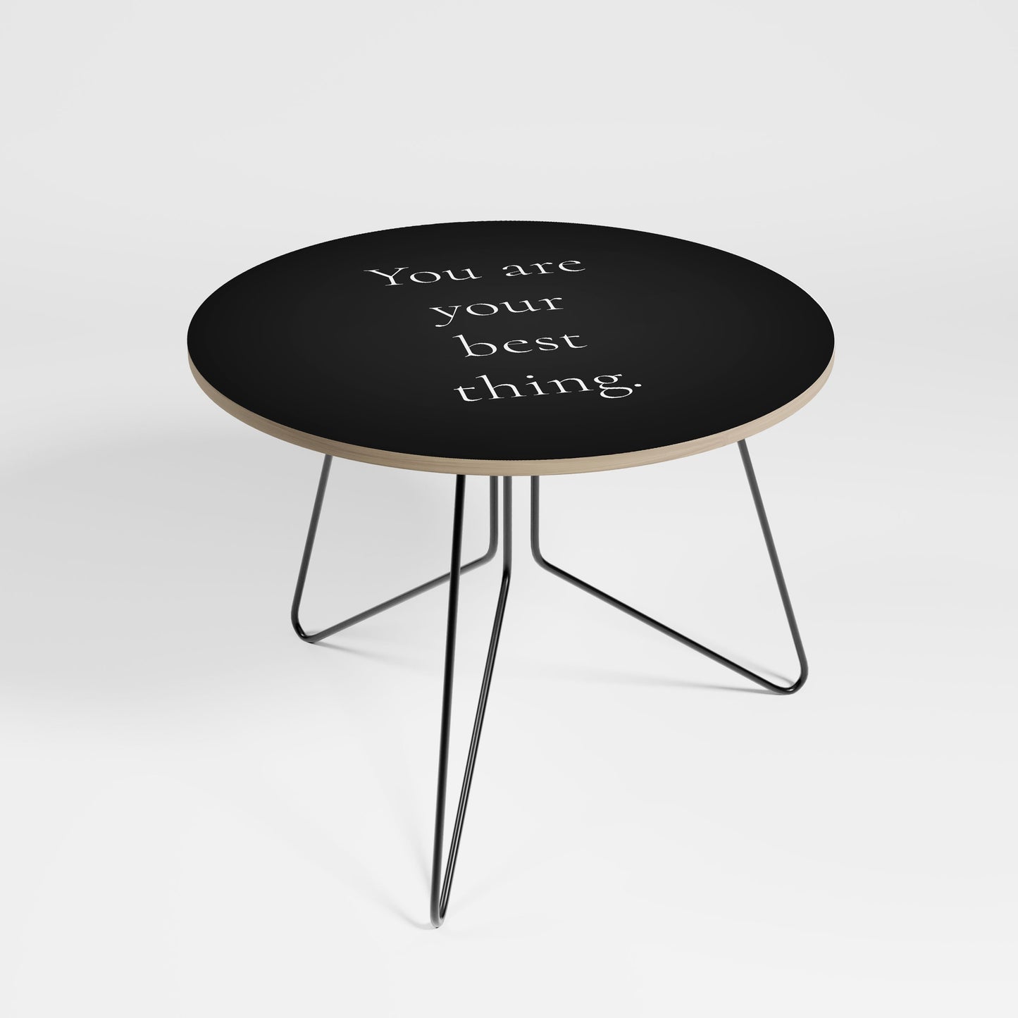 YOU ARE YOUR BEST THING Coffee Table 69