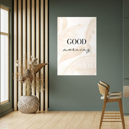 MORNING MAGIC Vertikal poster med självhäftande text