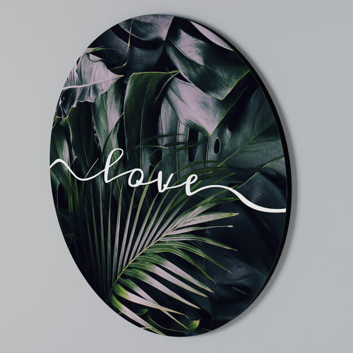 LOVE IN LEAVES Round Wall Art