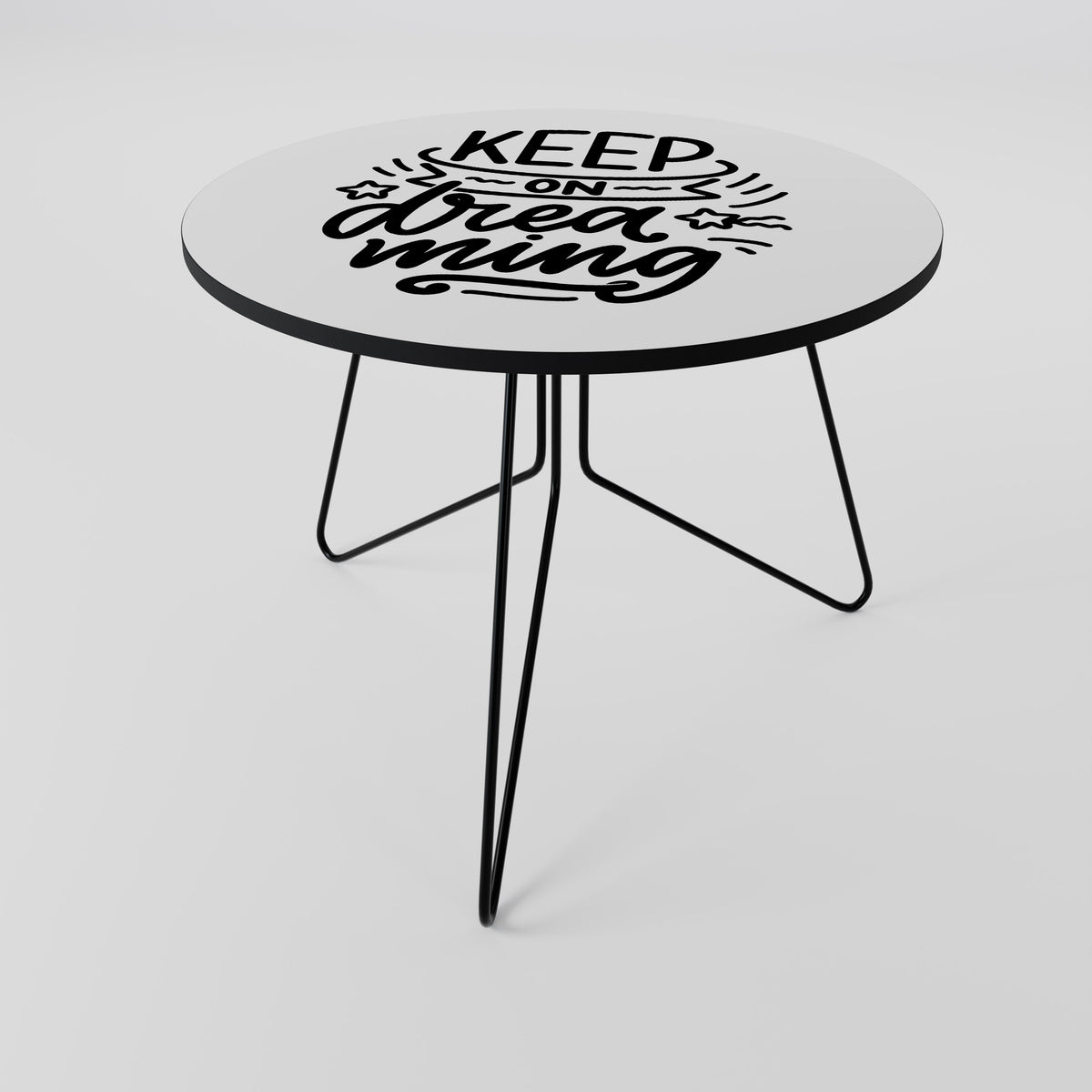 KEEP ON DREAMING Soffbord