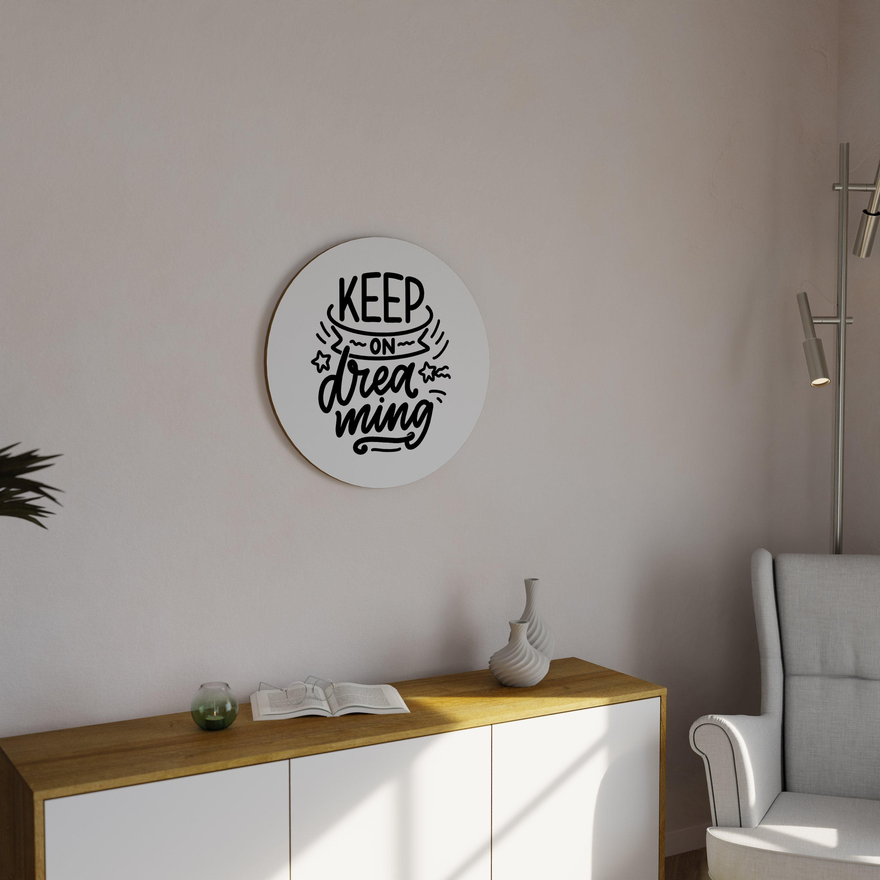 KEEP ON DREAMING Round Wall Art
