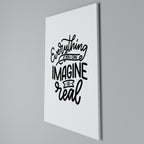 DREAMS BECOME REALITY Vertical Canvas Print