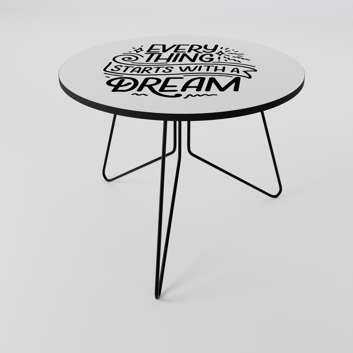 EVERYTHING STARTS WITH A DREAM Soffbord