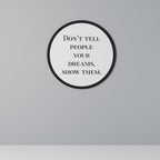 DREAMS IN ACTION Round Wall Art