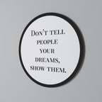 DREAMS IN ACTION Round Wall Art