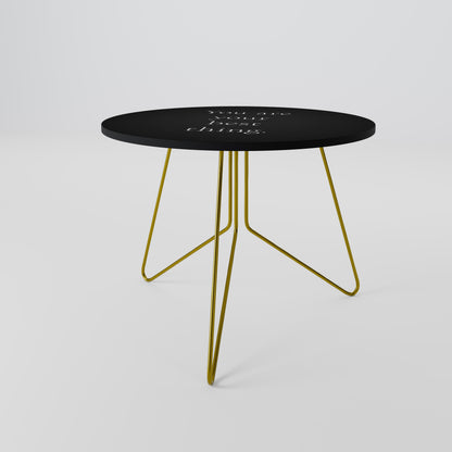 YOU ARE YOUR BEST THING Coffee Table 69