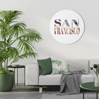 SAN FRANCISCO Round Wall Art