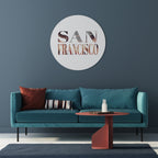 SAN FRANCISCO Round Wall Art