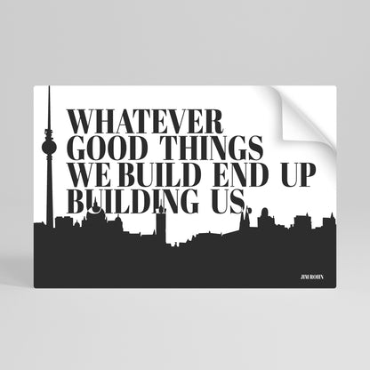 BUILDING OUR LEGACY Peel and Stick Horizontal Poster