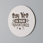ADVENTURE AWAITS YOU Round Wall Art