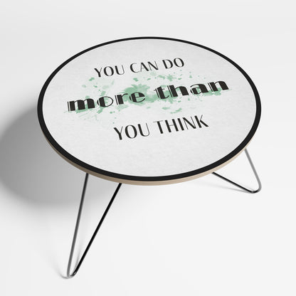 BELIEVE AND ACHIEVE Coffee Table 69
