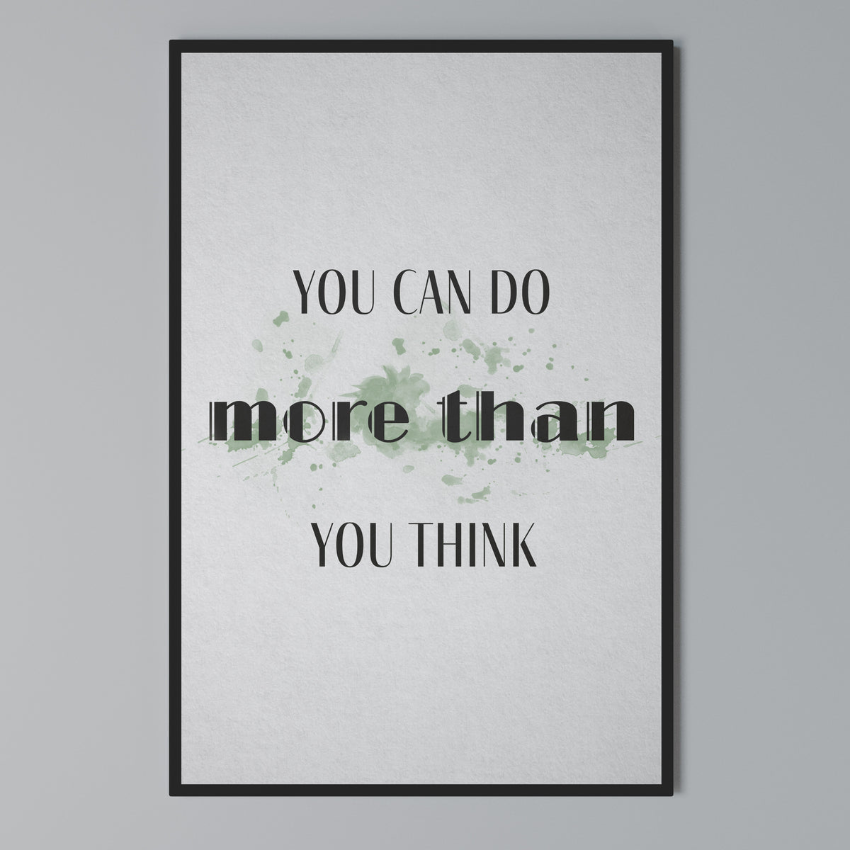 BELIEVE AND ACHIEVE Vertical Canvas Print