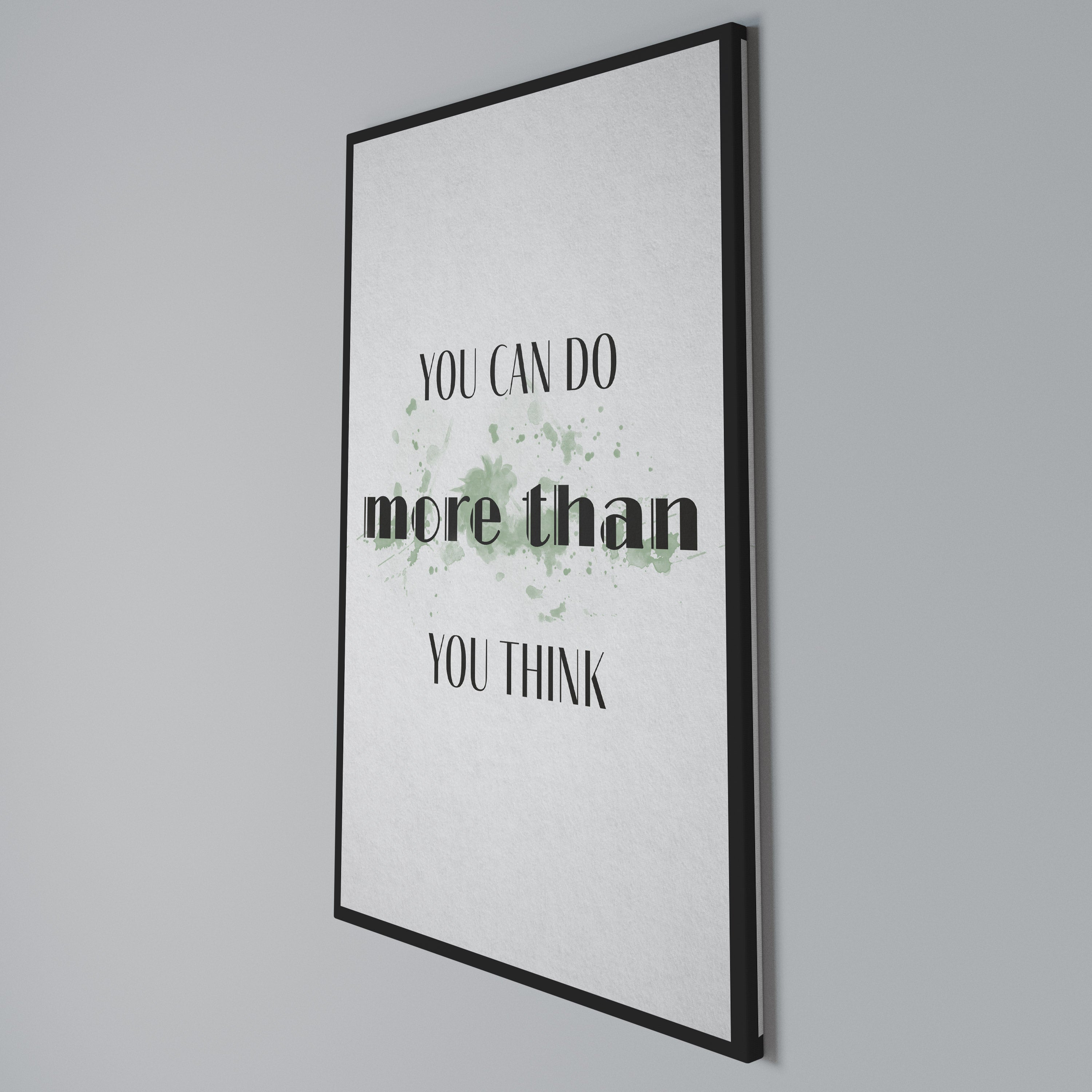 BELIEVE AND ACHIEVE Vertical Canvas Print