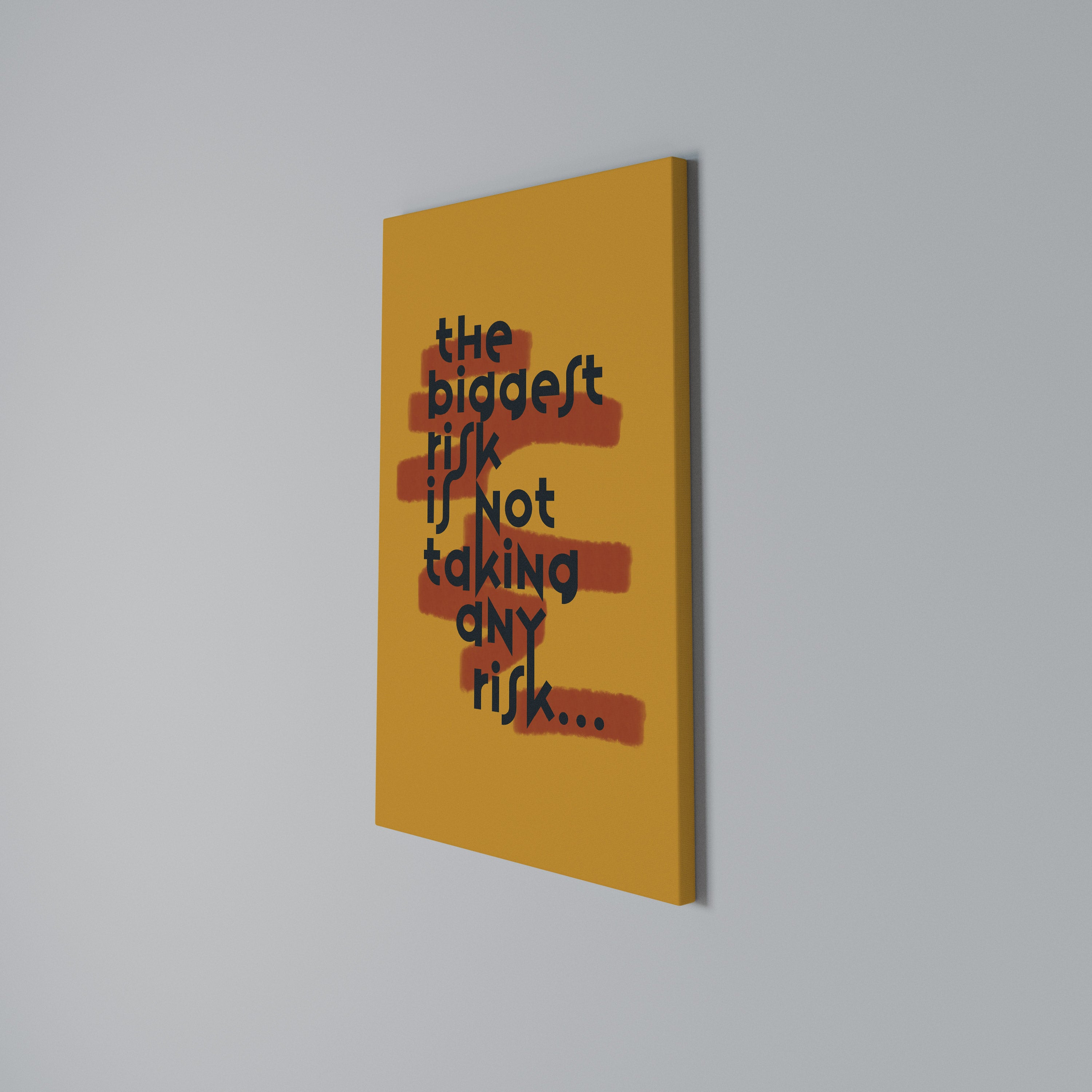 THE BIGGEST RISK Vertical Canvas Print