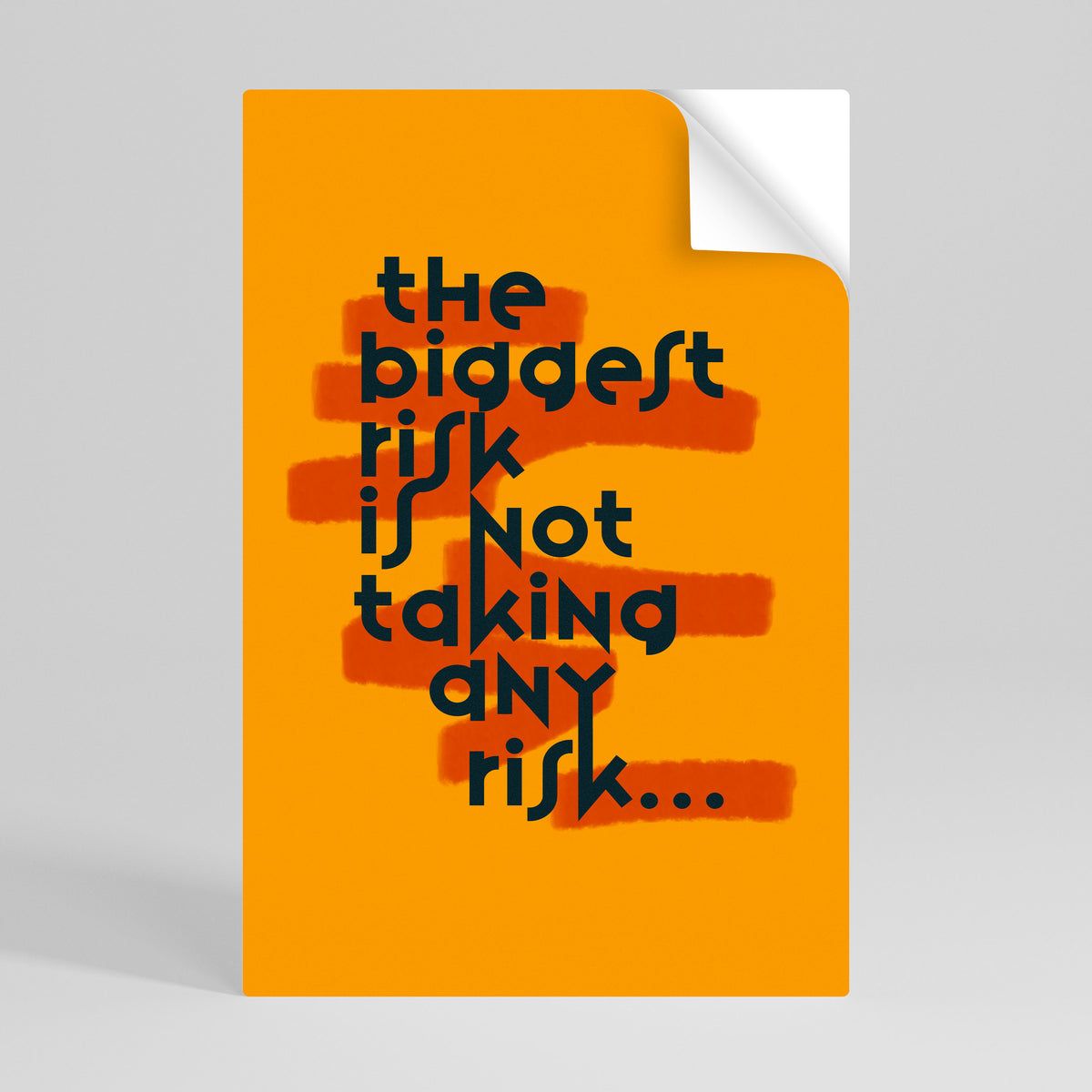 THE BIGGEST RISK Självhäftande Vertikal Poster