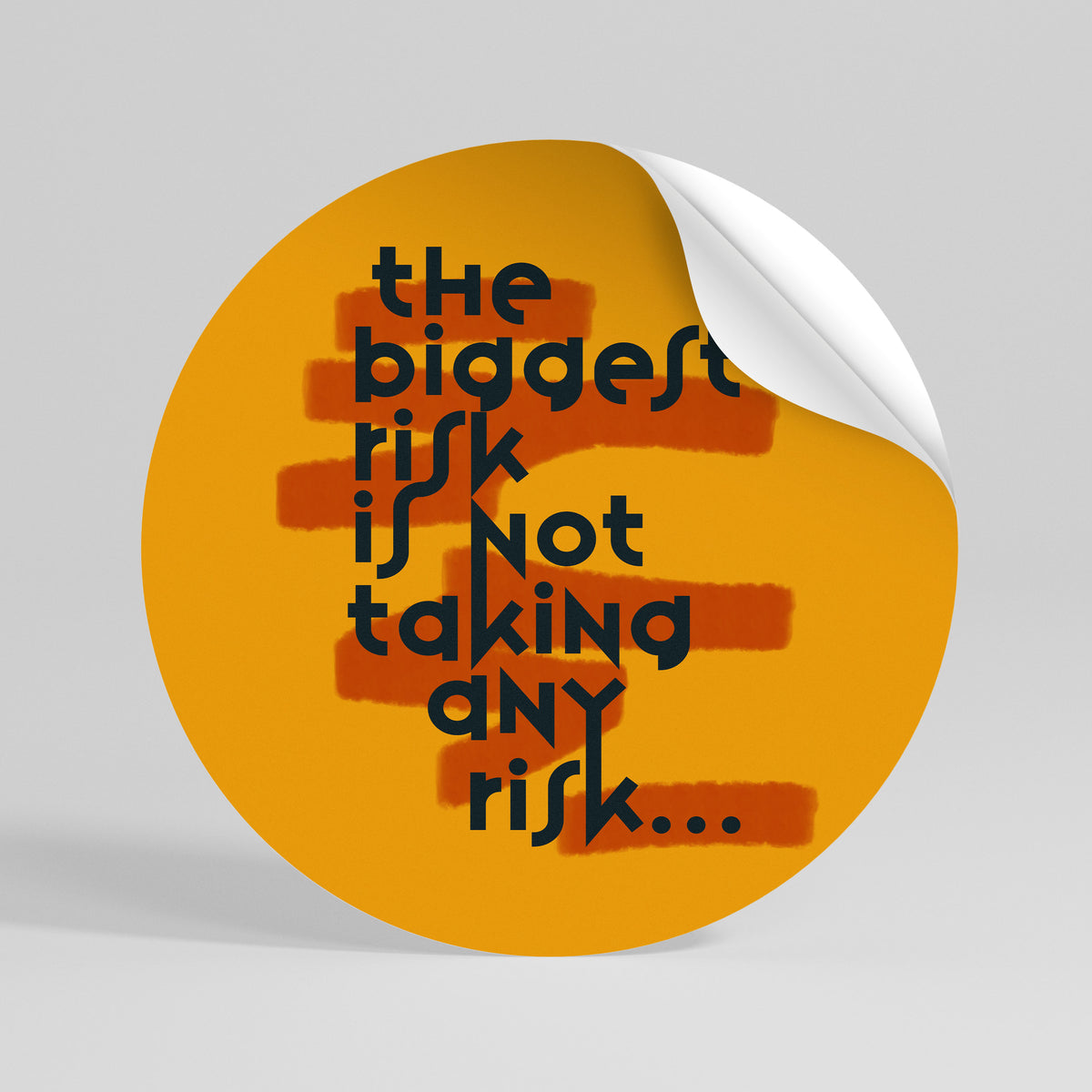 THE BIGGEST RISK Rund väggdekal