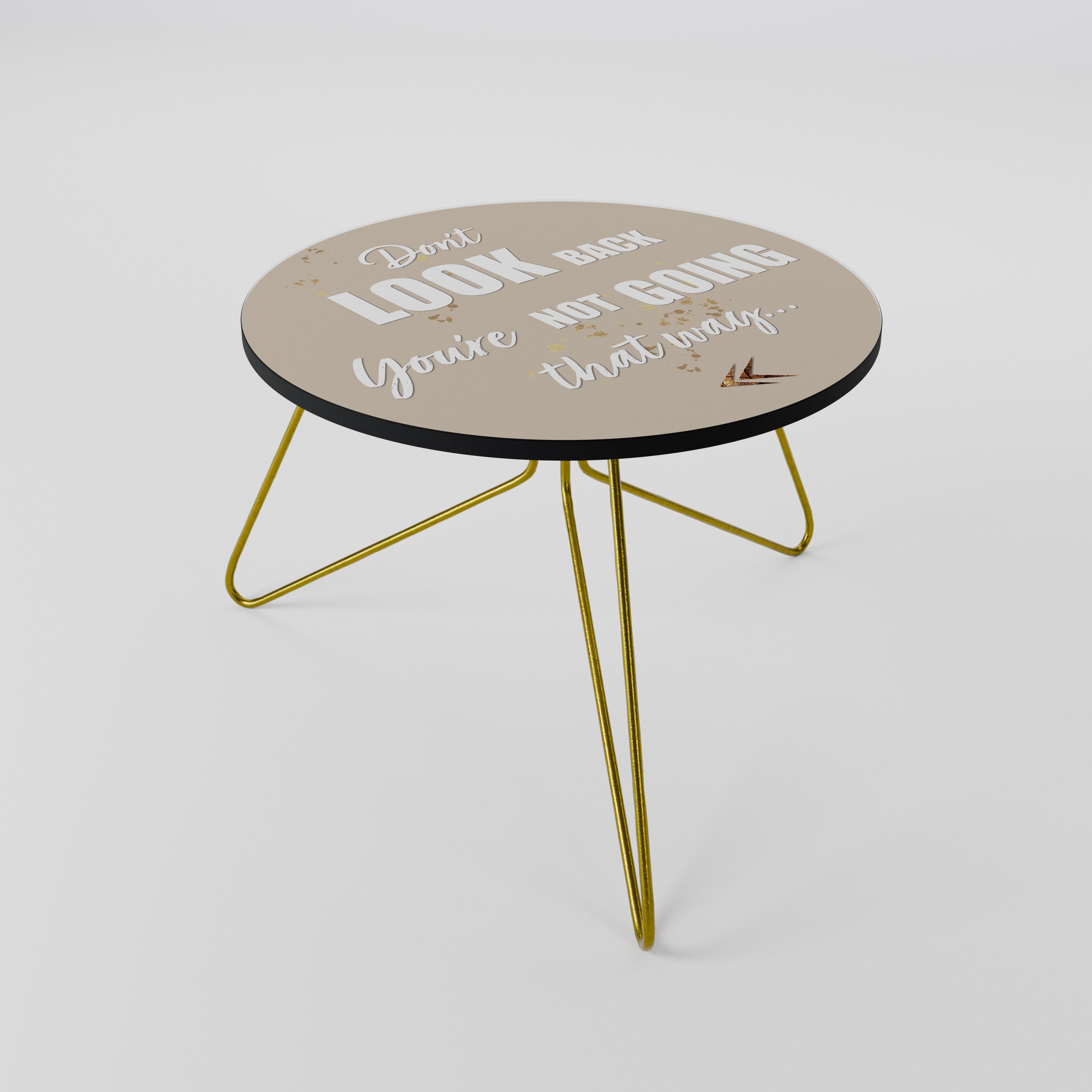 MOVE FORWARD BRAVELY Coffee Table
