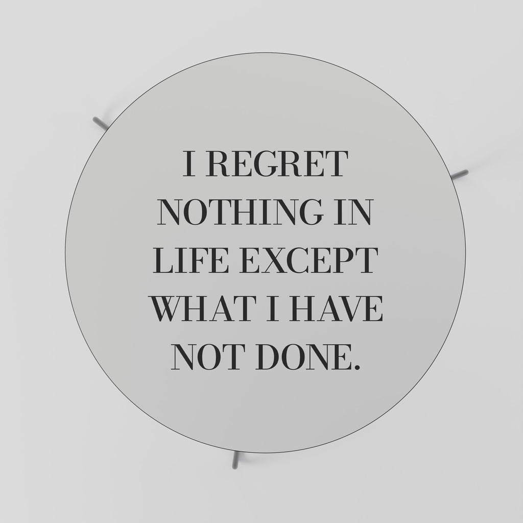 REGRET NOTHING Soffbord