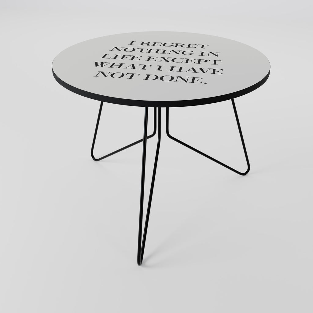 REGRET NOTHING Soffbord