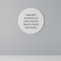 REGRET NOTHING Round Wall Art