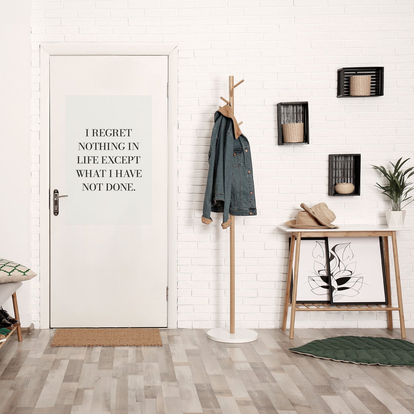 REGRET NOTHING Peel and Stick Vertical Poster