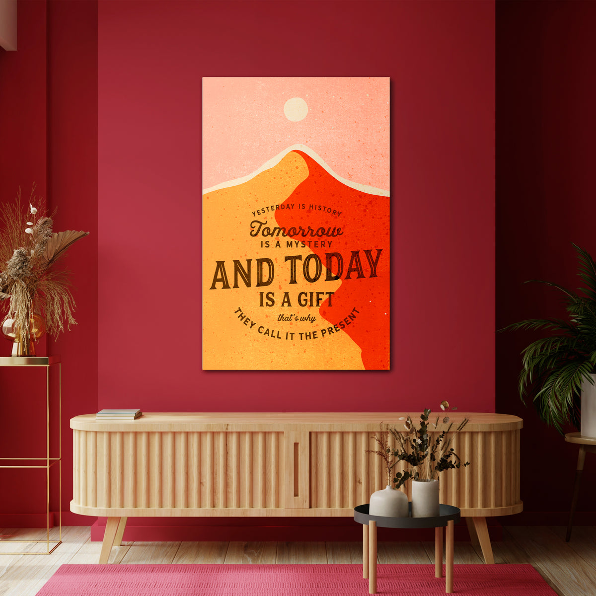 TODAY IS A GIFT Vertical Canvas Print