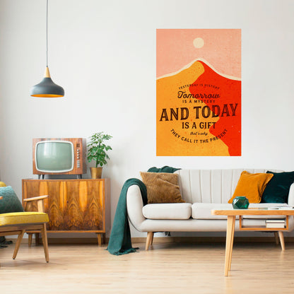 IDAG ÄR EN GÅVA Vertikal poster med självhäftande text
