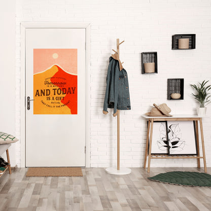 IDAG ÄR EN GÅVA Vertikal poster med självhäftande text