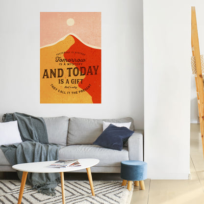 IDAG ÄR EN GÅVA Vertikal poster med självhäftande text