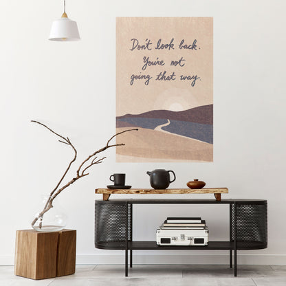 DON'T LOOK BACK Peel and Stick Vertical Poster