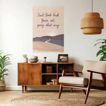 DON'T LOOK BACK Peel and Stick Vertical Poster